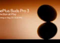 Introducing the OnePlus Buds Pro 3: Launching on 20th August