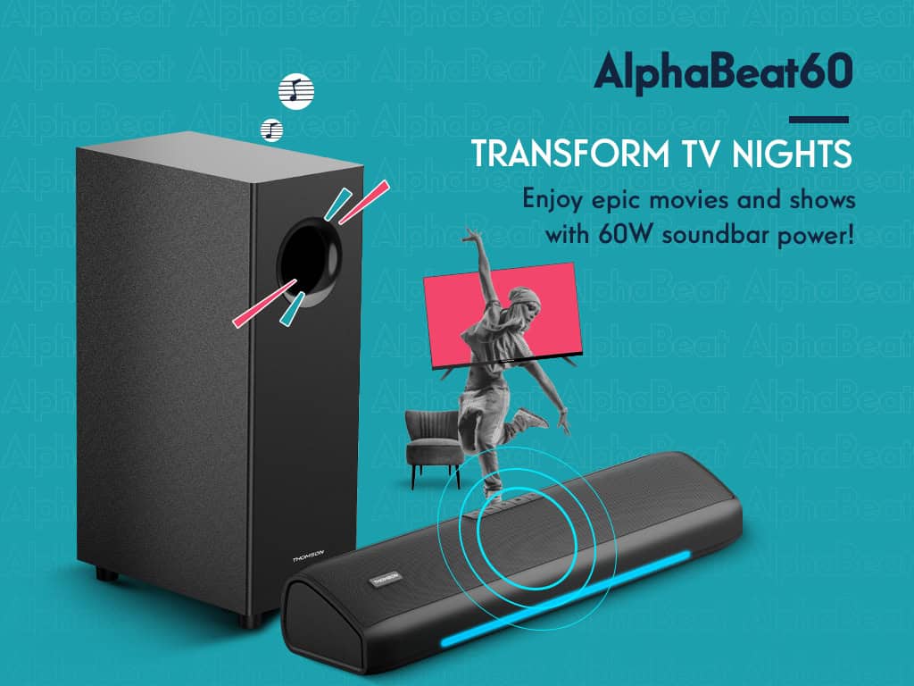 THOMSON Makes a Bold Entry into India’s Audio Market with the Launch of AlphaBeat Soundbars