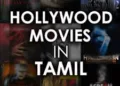 Hollywood Movies Download Tamil