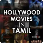 Hollywood Movies Download Tamil: Everything to Know about Tamil Hollywood Movie Download in 2026