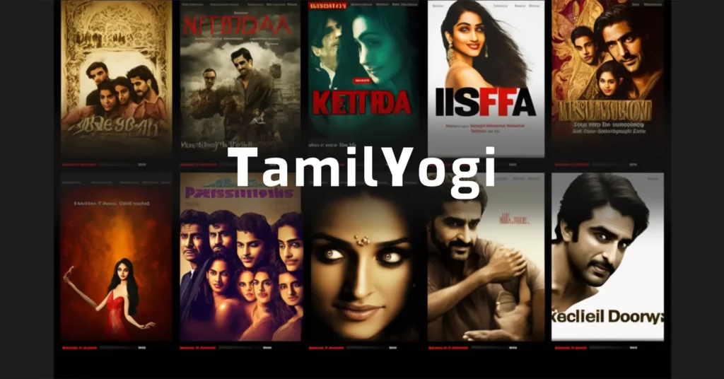 TamilYogi 1 TamilYogi in: How to Stream and Download Tamil Dubbed Movies in 2025?