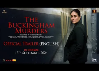 The Buckingham Murders Trailer: Kareena Kapoor Investigates a Chilling Crime in Her Production Debut