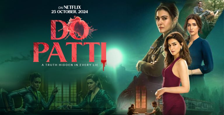 Do Patti: A Gripping Thriller Featuring the Stellar Talents of Kajol and Kriti Sanon