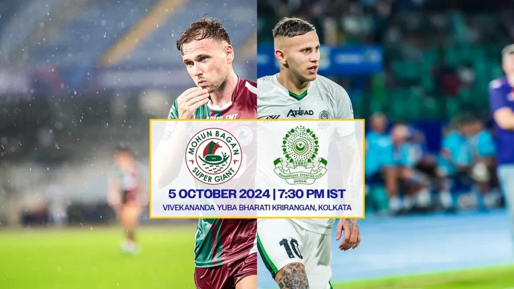 Mohun Bagan SG vs Mohammedan SC ISL 2024/25: Mohun Bagan SG vs Mohammedan SC – Match Preview, Prediction and How to Watch it Live?