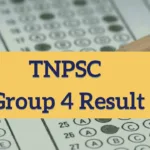 TNPSC Group 4 Result 2024 Released: Check Your Scores Online at tnpsc.gov.in