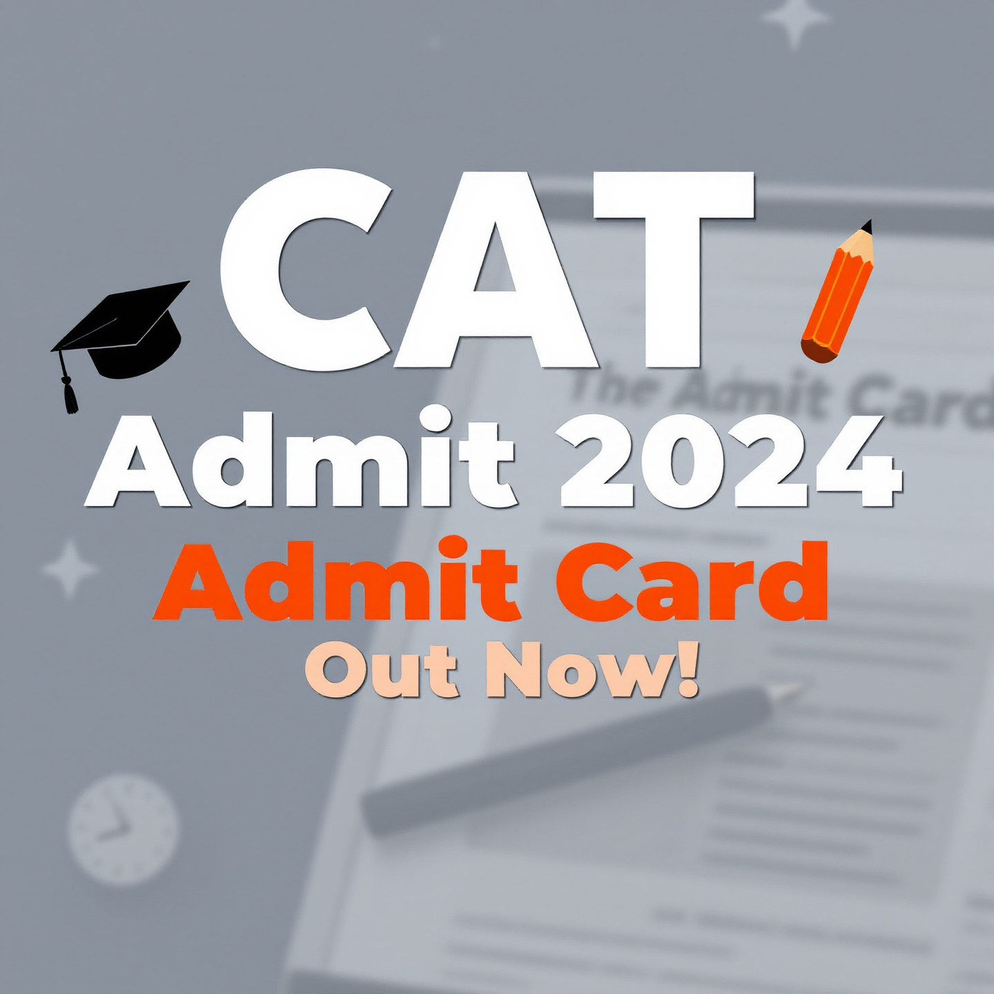 CAT 2024 Admit Card