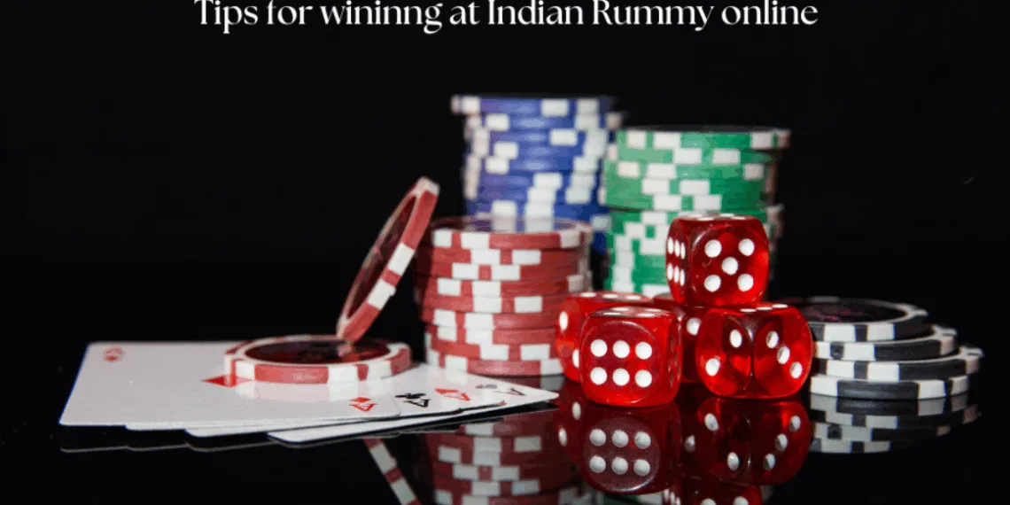 Expert Tips for Winning at Indian Rummy Every Time
