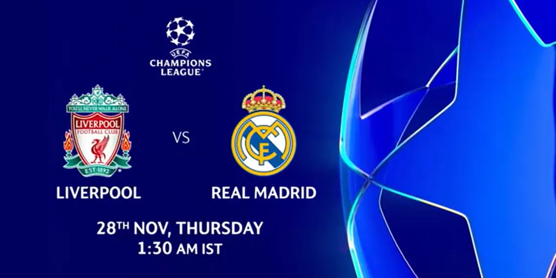 UEFA Champions League 2024/25: Liverpool vs Real Madrid – Preview & Prediction