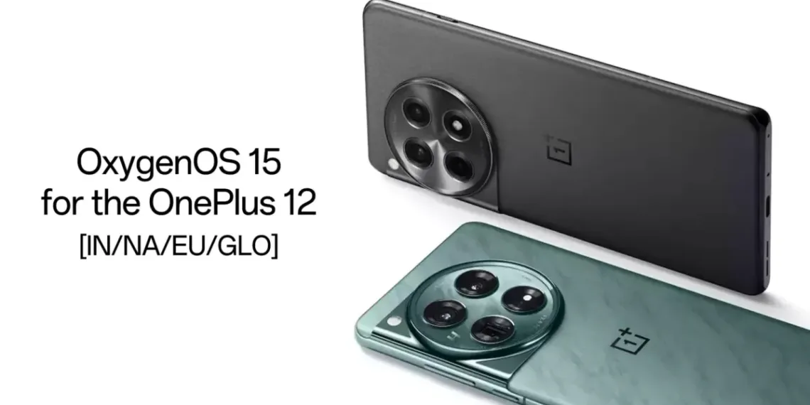 OnePlus 12 Receives OxygenOS 15 Stable Update in India