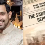 Sabarmati Report Star Vikrant Massey: A Living Testament to India’s Religious Harmony