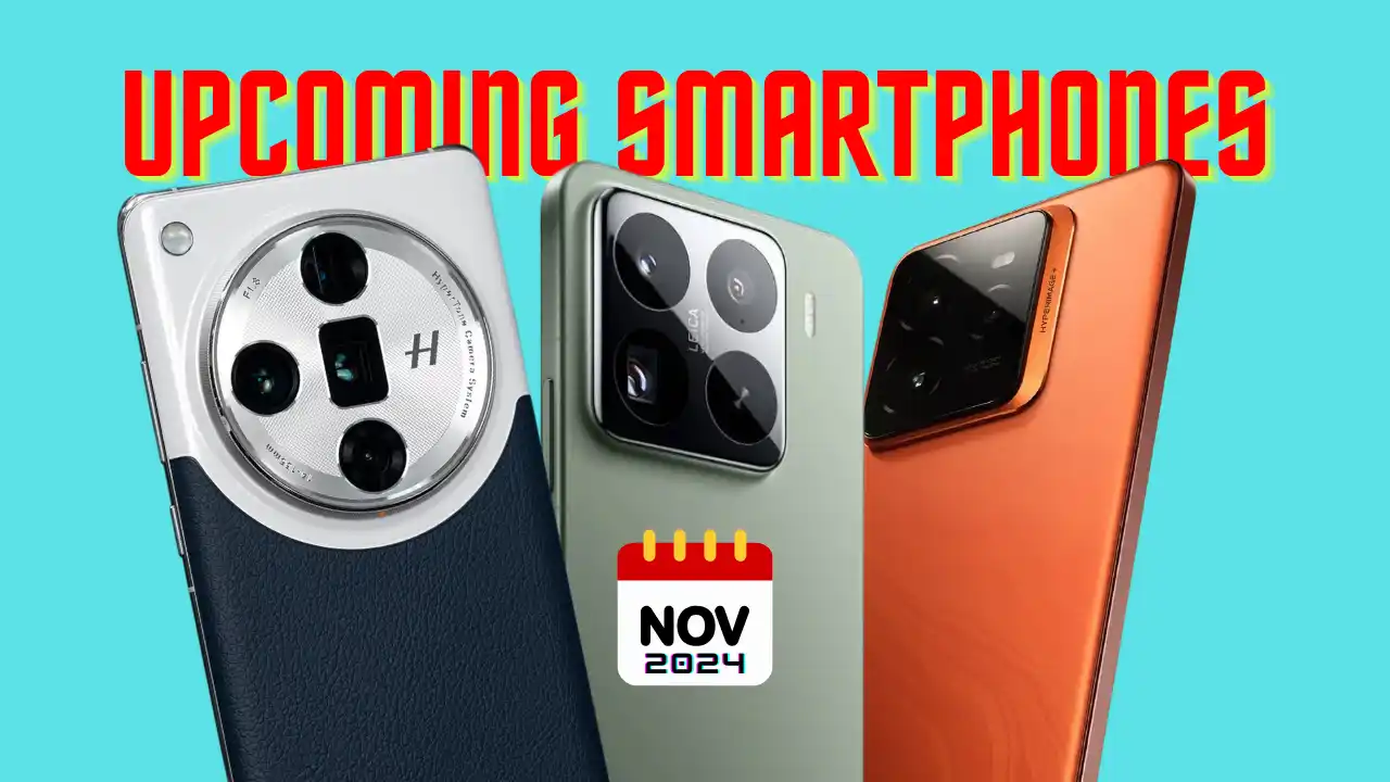 Top Smartphones Set to Launch in November 2024