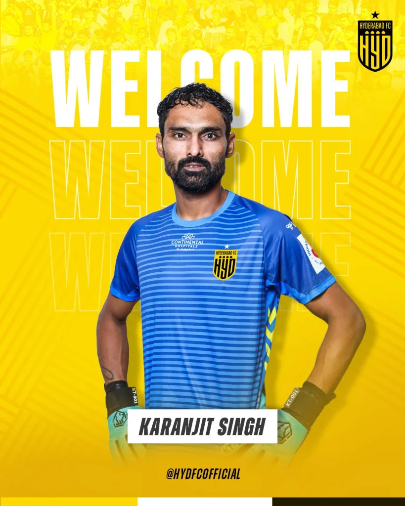 Veteran Goalkeeper Karanjit Singh Joins Hyderabad FC ISL 2024-25: Hyderabad FC Sign Veteran Goalkeeper Karanjit Singh