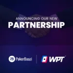 Epic Deal: WPT Teams Up with PokerBaazi to Transform Indian Poker!