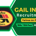 GAIL Recruitment 2024: Comprehensive Guide to 261 Vacancies with Lucrative Packages