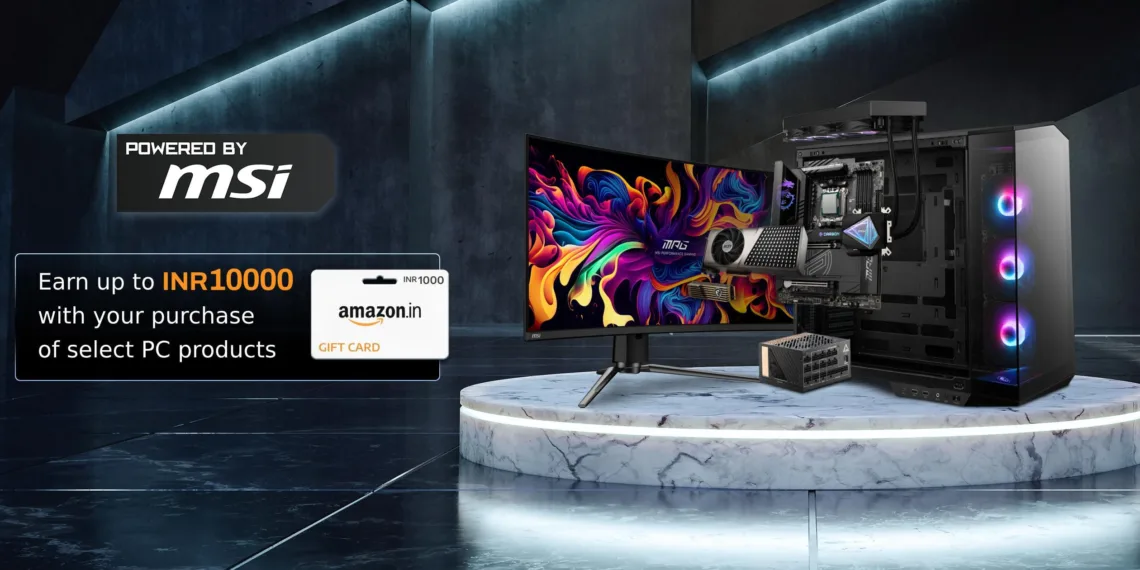 MSI New Offer: Upgrade Your PC Now & Get Amazon Vouchers Worth ₹10,000!
