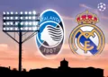 UEFA Champions League 2024/25: Atalanta vs Real Madrid – Preview & Prediction