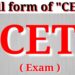 Full Form of CET in 2025: Everything to Know about it