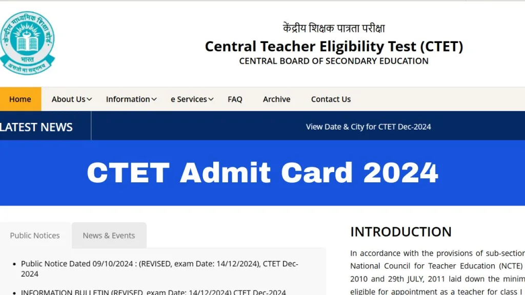 CTET 1 CTET Admit Card 2024: Everything You Need to Know