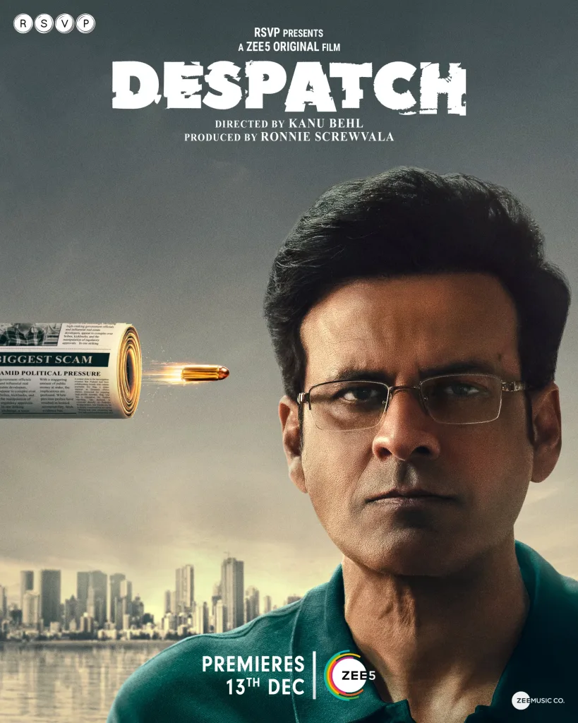 Despatch Trailer Despatch Trailer Out: Manoj Bajpayee's Gritty Journey Through Media Corruption and Death Threats