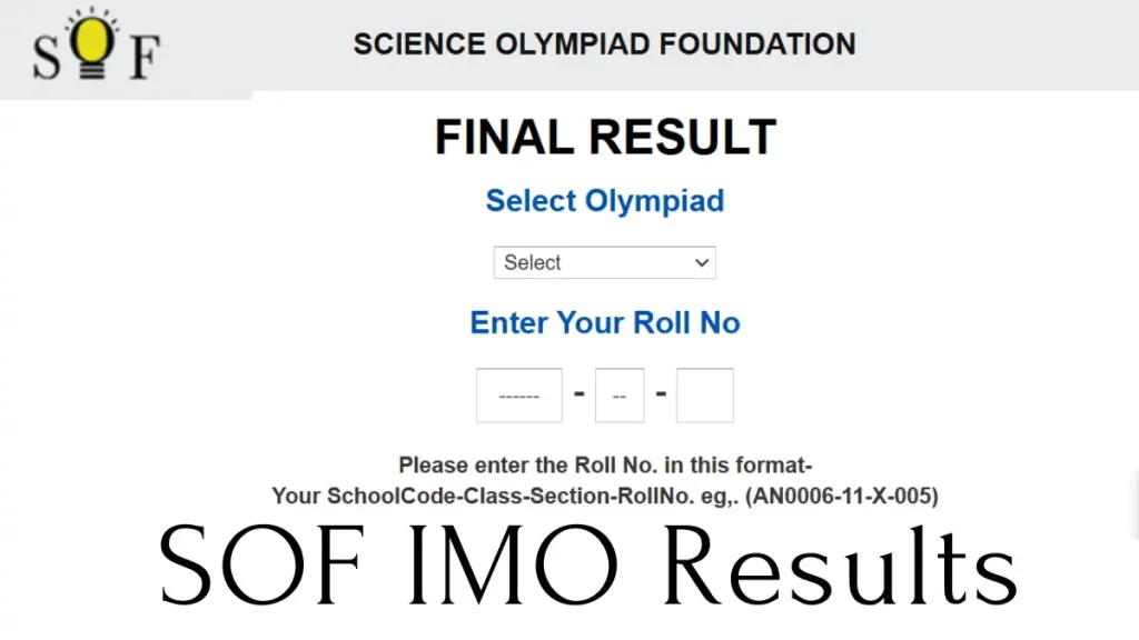 IMO Results 2024 25 SOF IMO Results 2024-25 SOF: Step-by-Step Guide to Check Your Scorecard Online