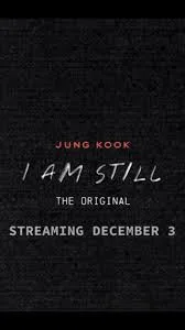 Jungkook 1 Jungkook’s ‘I AM STILL THE ORIGINAL’ Hits Disney+ Dec 3