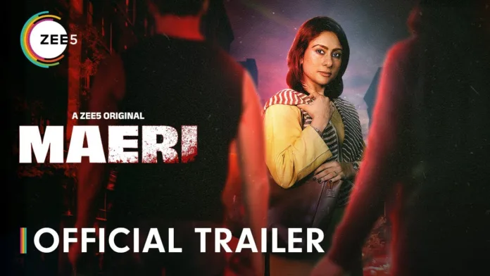 Maeri Zee5 ZEE5 Global Unveils 'Maeri': A Captivating Drama of Family, Justice, and Revenge
