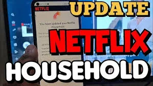 Netflix 3 How to Update Your Netflix Household in 2024