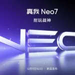 Realme Neo 7’s 7,000mAh Battery Confirmed Before December 11 Launch