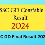 SSC GD Final Result 2024: Complete Guide to Checking Your Results