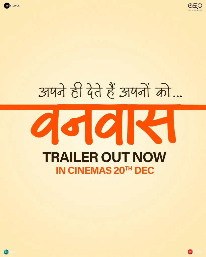 Vanvaas Trailer 1 Vanvaas Trailer: Nana Patekar as an Abandoned Father Finds Unlikely Ally in Con Artist Utkarsh Sharma