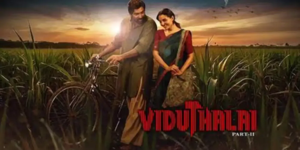 Viduthalai Part 2 Movie Review: A Bold Revolutionary Saga That Struggles to Find Balance