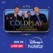 Disney+ Hotstar to Stream Coldplay Live in Ahmedabad on 26th January