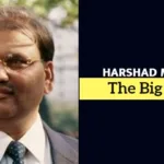 Harshad Mehta Net Worth – The Rise, Fall, and Legacy of the Big Bull of Dalal Street