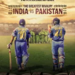 Netflix’s ‘The Greatest Rivalry India vs Pakistan’ OTT Release Date Announced