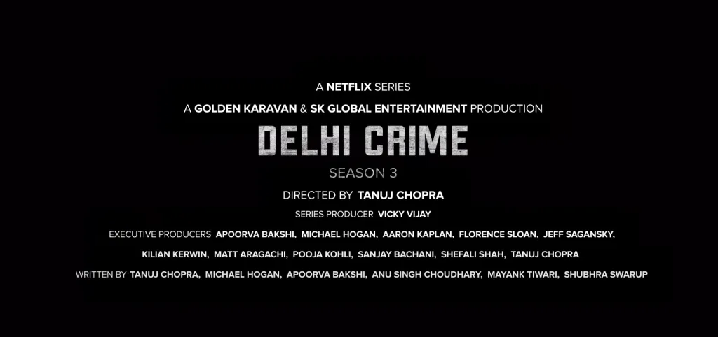 Delhi Crime Season 3 Credits Delhi Crime Season 3: Shefali Shah Returns as DIG Vartika to Tackle the Dark World of Human Trafficking