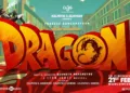 Dragon OTT Release Date: When and Where to Watch Pradeep Ranganathan’s Comedy-Drama Post Theatrical Run