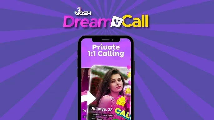 DreamCall on Josh app: A Warm New Dimension to Real-Time Social Connections
