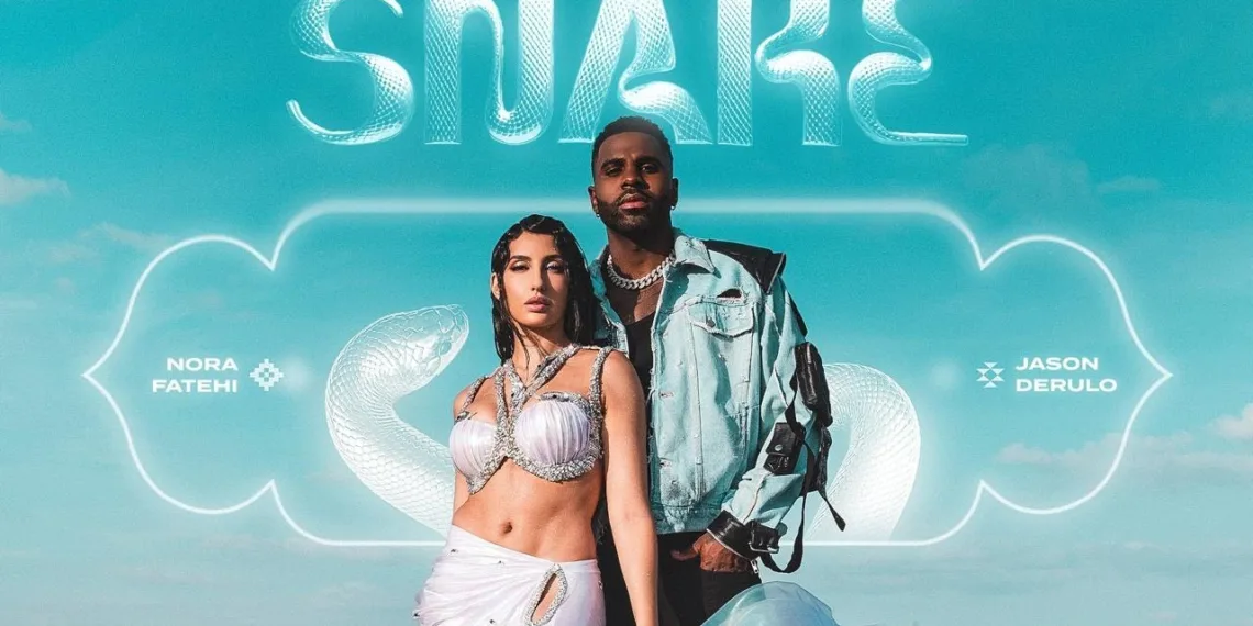 Nora Fatehi's 'Snake' with Jason Derulo Takes the World by Storm!