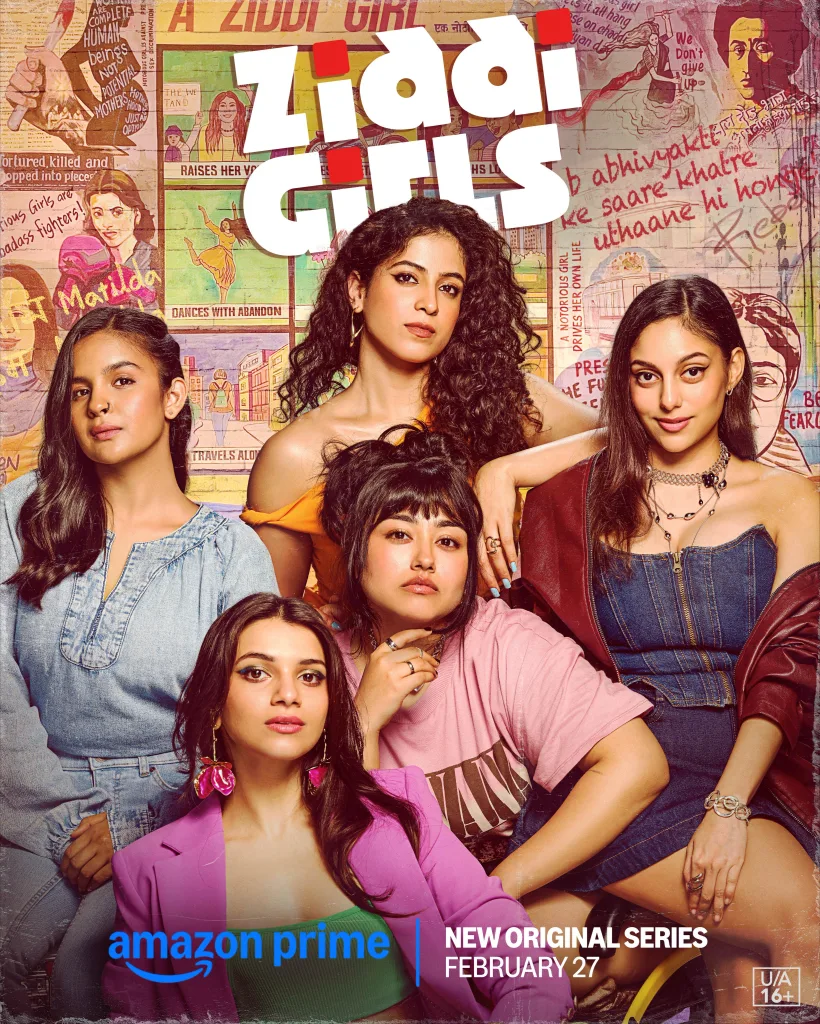 Ziddi Girls Ziddi Girls: Release Date, Streaming Details & All You Need to Know About the Amazon Prime Series