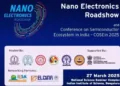 Nanoelectronics in India: Roadshow Unveils Path to Semiconductor Self-Sufficiency