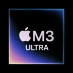 M3 Ultra Chip: 16% Faster Than M2 Ultra & 38% Faster Than M4 Max