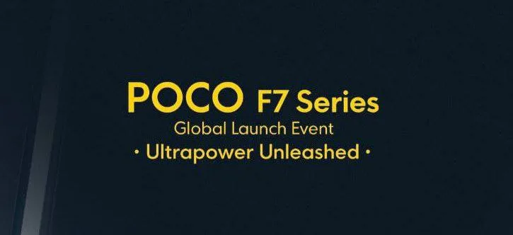 Poco F7 Pro and F7 Ultra Global Launch: March 27, 2025 Marks the Date