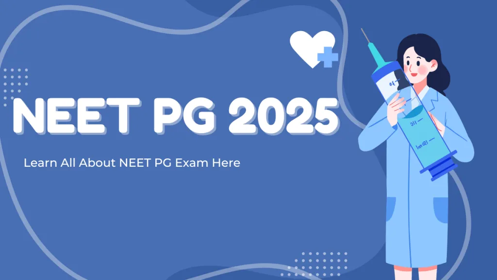NEET PG 2025 Exam Date Announced, Aspirants Gear Up! 1 NEET PG 2025 Exam Date Announced Aspirants Gear Up NEET PG 2025 Exam Date Announced, Aspirants Gear Up!