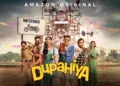 Prime Video Renews ‘Dupahiya Season 2’: A Bigger, Funnier Return to Dhadakpur