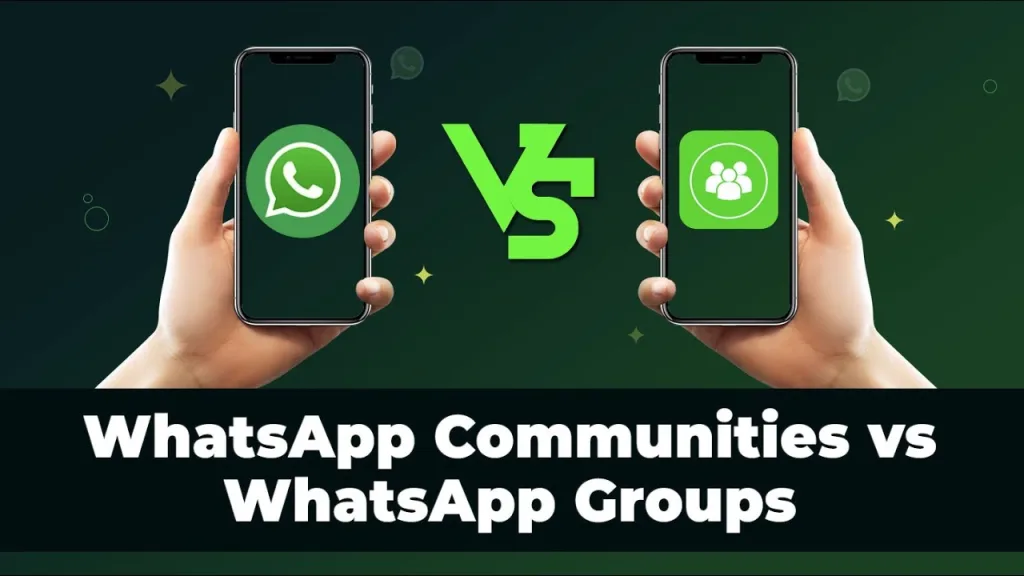 WhatsApp Communities vs Groups 2 WhatsApp Communities vs Groups: Which One Should You Use in 2025?