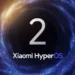 Xiaomi HyperOS 2 Global Rollout: Full Schedule & Exciting AI Features