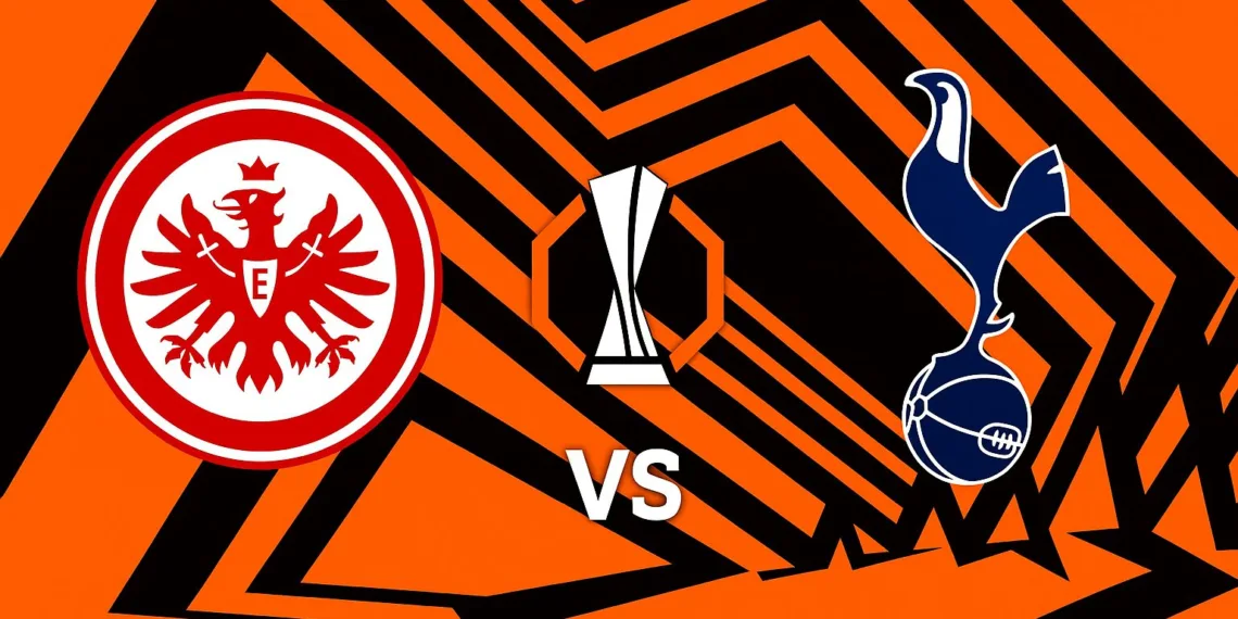 Europa League 2024-25: Eintracht Frankfurt vs Tottenham Preview, Prediction and Where To Watch The Match LIVE