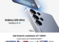 Samsung Announces Special Offers on Galaxy S25 Ultra in India