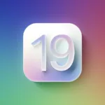 iOS 19 Compatibility: Which iPhones Make the Cut?