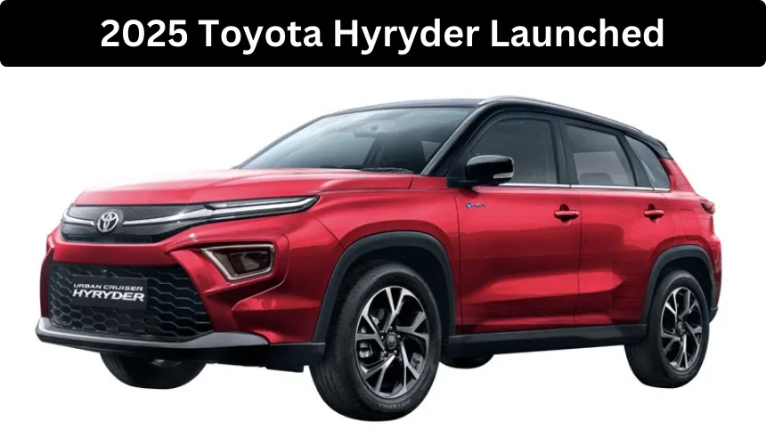 Toyota Hyryder 2025: Compact SUV Gets Smarter and More Powerful